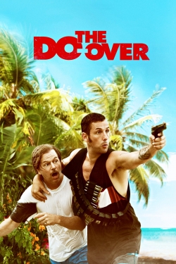 Watch Free The Do-Over Movies HD Online Soap2Day