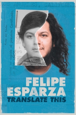 Watch Free Felipe Esparza: Translate This Movies HD Online Soap2Day