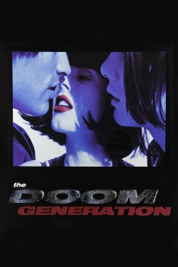 Watch Free The Doom Generation Movies HD Online Soap2Day