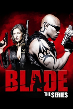 Watch Free Blade: The Series Movies HD Online Soap2Day