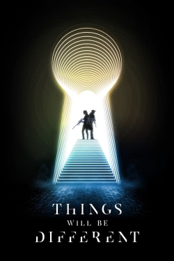 Watch Free Things Will Be Different Movies HD Online Soap2Day