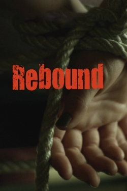 Watch Free Rebound Movies HD Online Soap2Day