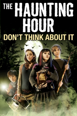 Watch Free The Haunting Hour: Don't Think About It Movies HD Online Soap2Day