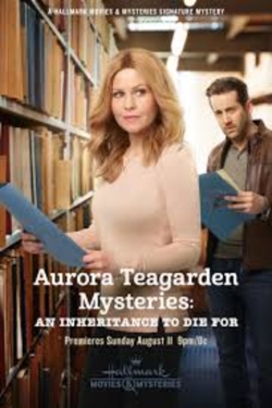 Watch Free Aurora Teagarden Mysteries: An Inheritance to Die For Movies HD Online Soap2Day