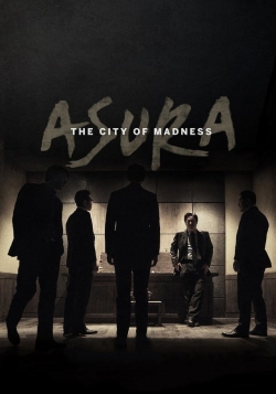 Watch Free Asura: The City of Madness Movies HD Online Soap2Day