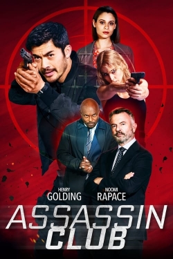 Watch Free Assassin Club Movies HD Online Soap2Day