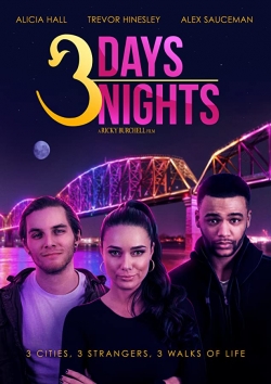 Watch Free 3 Days 3 Nights Movies HD Online Soap2Day