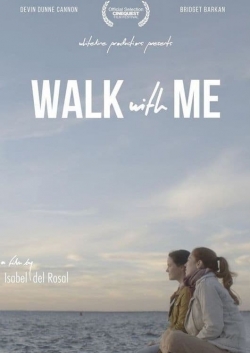 Watch Free Walk  With Me Movies HD Online Soap2Day