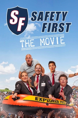 Watch Free Safety First - The Movie Movies HD Online Soap2Day