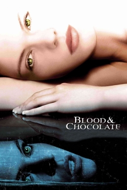 Watch Free Blood and Chocolate Movies HD Online Soap2Day