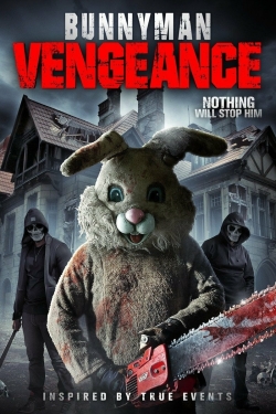 Watch Free Bunnyman Vengeance Movies HD Online Soap2Day