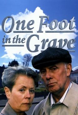 Watch Free One Foot in the Grave Movies HD Online Soap2Day