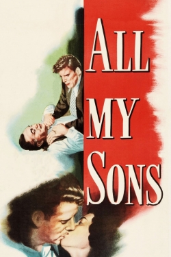 Watch Free All My Sons Movies HD Online Soap2Day