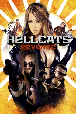 Watch Free Hellcat's Revenge Movies HD Online Soap2Day