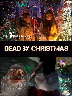 Watch Free Dead by Christmas Movies HD Online Soap2Day