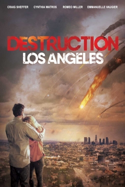 Watch Free Destruction: Los Angeles Movies HD Online Soap2Day