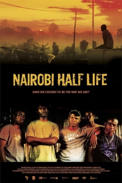 Watch Free Nairobi Half Life Movies HD Online Soap2Day