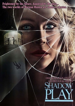 Watch Free Shadow Play Movies HD Online Soap2Day