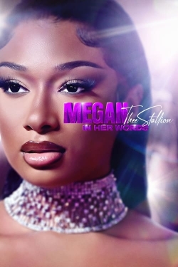 Watch Free Megan Thee Stallion: In Her Words Movies HD Online Soap2Day