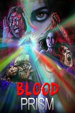 Watch Free Blood Prism Movies HD Online Soap2Day