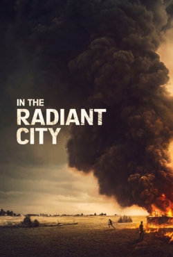 Watch Free In the Radiant City Movies HD Online Soap2Day