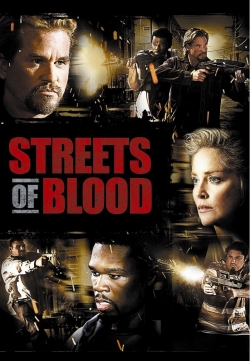 Watch Free Streets of Blood Movies HD Online Soap2Day