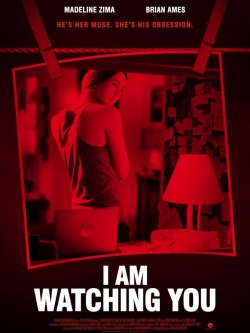 Watch Free I Am Watching You Movies HD Online Soap2Day