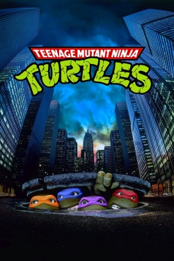 Watch Free Teenage Mutant Ninja Turtles Movies HD Online Soap2Day