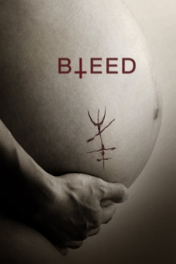 Watch Free Bleed Movies HD Online Soap2Day