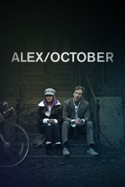 Watch Free Alex/October Movies HD Online Soap2Day