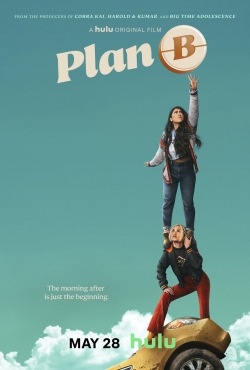 Watch Free Plan B Movies HD Online Soap2Day