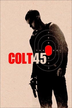 Watch Free Colt 45 Movies HD Online Soap2Day