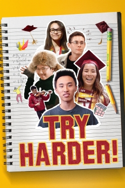 Watch Free Try Harder! Movies HD Online Soap2Day