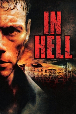 Watch Free In Hell Movies HD Online Soap2Day