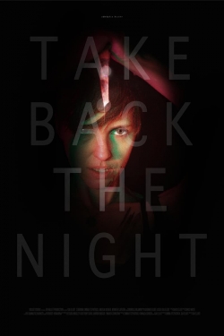 Watch Free Take Back the Night Movies HD Online Soap2Day