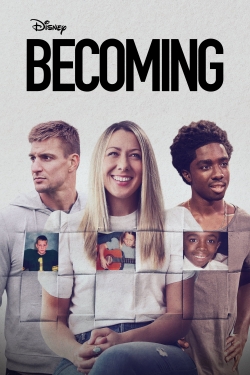 Watch Free Becoming Movies HD Online Soap2Day