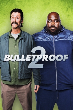 Watch Free Bulletproof 2 Movies HD Online Soap2Day