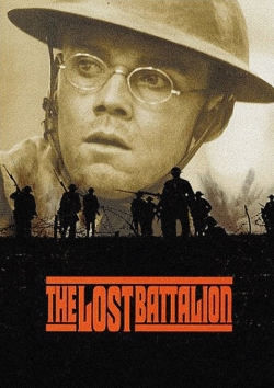 Watch Free The Lost Battalion Movies HD Online Soap2Day