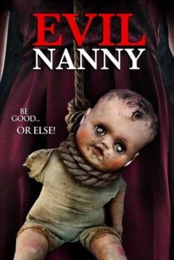 Watch Free Evil Nanny Movies HD Online Soap2Day