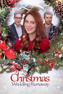 Watch Free Christmas Wedding Runaway Movies HD Online Soap2Day