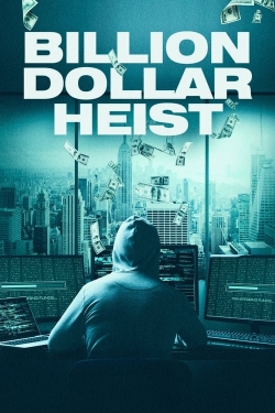 Watch Free Billion Dollar Heist Movies HD Online Soap2Day