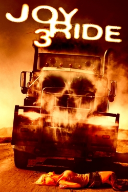 Watch Free Joy Ride 3 Movies HD Online Soap2Day