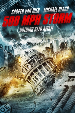 Watch Free 500 MPH Storm Movies HD Online Soap2Day