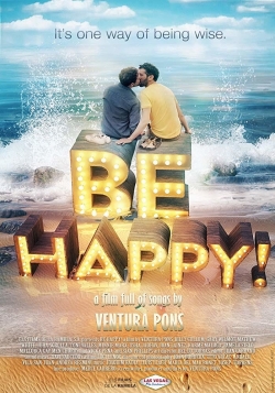 Watch Free Be Happy! Movies HD Online Soap2Day