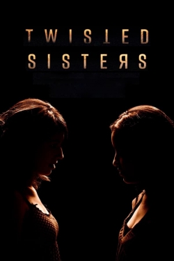 Watch Free Twisted Sisters Movies HD Online Soap2Day