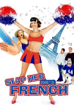 Watch Free Slap Her... She's French Movies HD Online Soap2Day