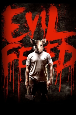 Watch Free Evil Feed Movies HD Online Soap2Day