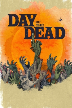 Watch Free Day of the Dead Movies HD Online Soap2Day