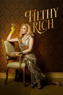 Watch Free Filthy Rich Movies HD Online Soap2Day