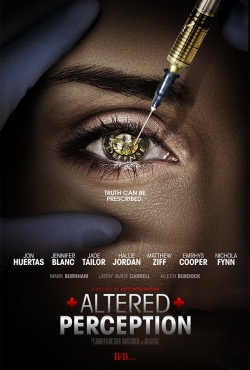 Watch Free Altered Perception Movies HD Online Soap2Day